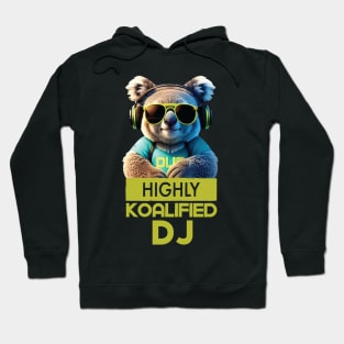 Just a Highly Koalified DJ Koala 7 Hoodie